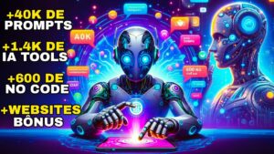 PACOTAO +40k Prompts +1,4k Ferramentas IA +600 No code +Bônus
