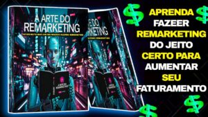 E-BOOK TECNICAS PODEROSAS DE COMO FAZER REMARKETING DO JEITO CERTO