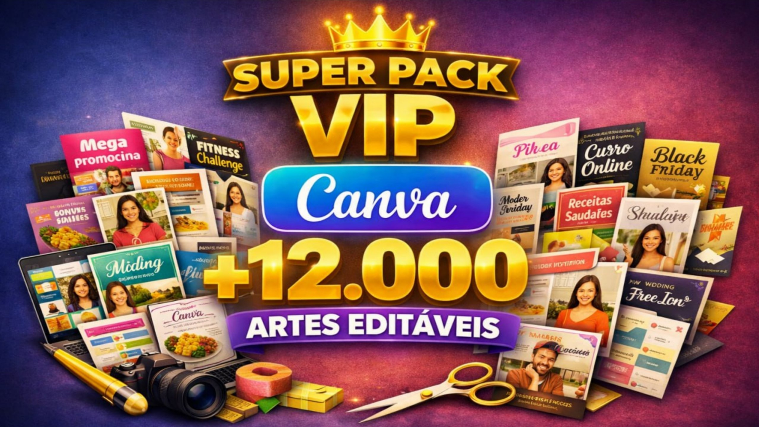 Super Pack VIP Canva +12.000 Artes Editáveis Varios Nichos