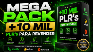 Mega Pack +10 Mil Plr's Para Revender Kiwify • Eduzz • Hotmart • Etc