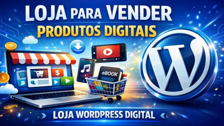 Loja Para Vender Seus Produtos Digitais WordPress +Tutorial de Instalação