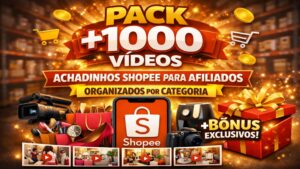 Pack +1000 Videos Achadinhos Shopee Organizado Por Categoria +Bonus