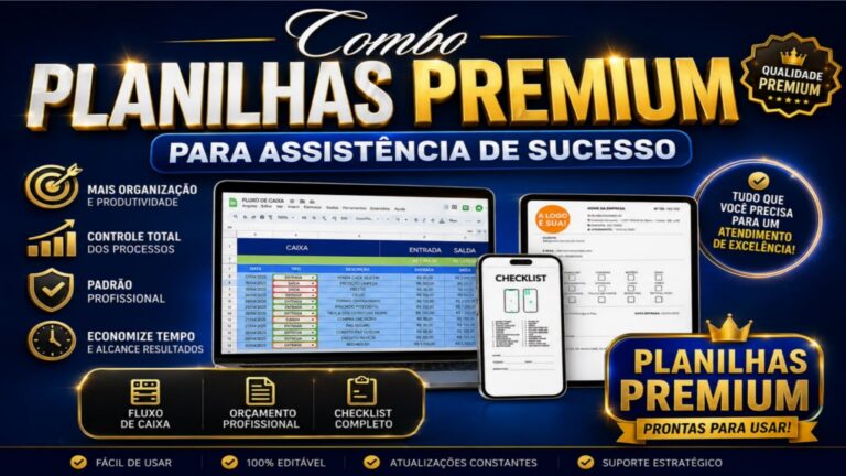 Combo de Planilhas Premium para Assistência Técnica de Sucesso